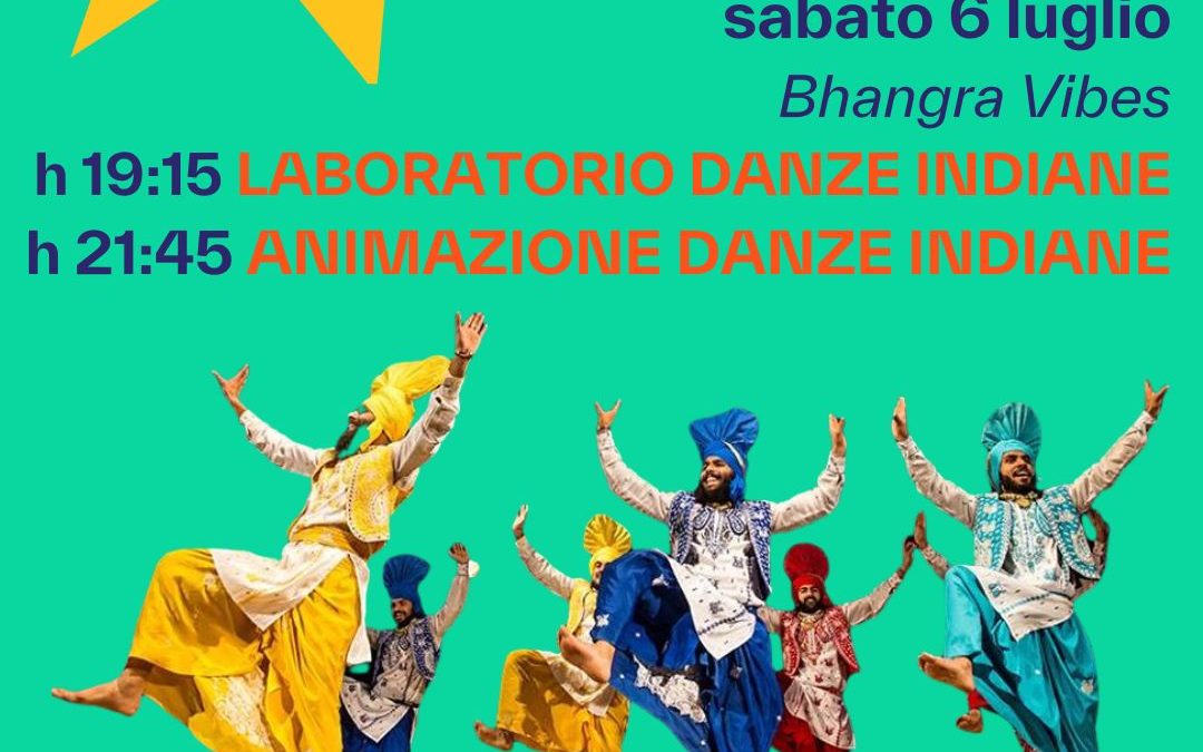 LABORATORIO + ANIMAZIONE DANZE INDIANE con Bhangra Vibes per LAMPI DI TEATRO