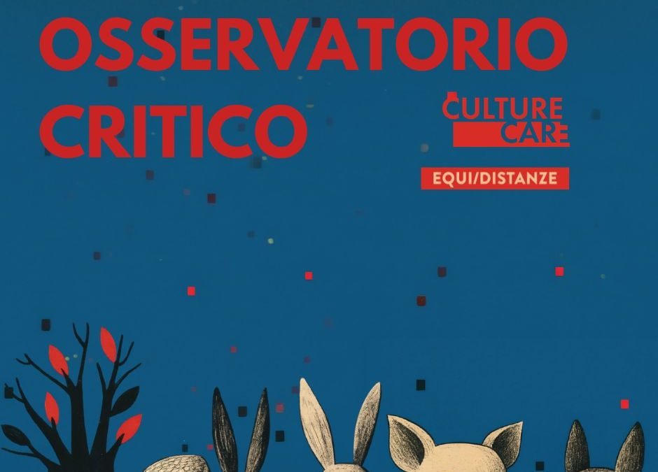 OSSERVATORIO CRITICO per CULTURE CARE 2026