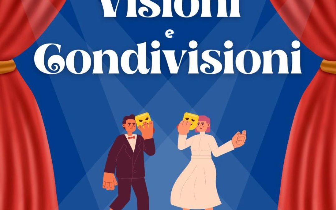 VISIONI E CONDIVISIONI – Corsi FOR CoLab Torre Cimabue